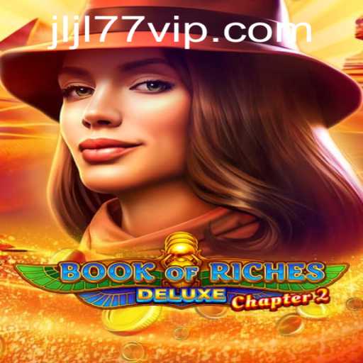 Discovering the Mysteries of Book of Riches Deluxe Chapter 2