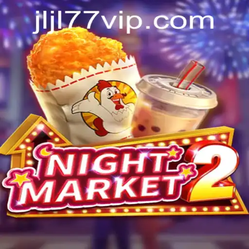Exploring NightMarket2