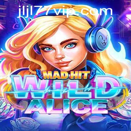 MadHitWildAlice: Unveiling a New Gaming Sensation